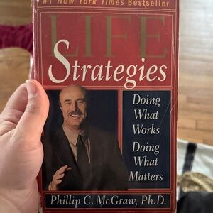 Life Strategies Book by Phillip C. McGraw